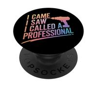 Handyman : Je suis Venu, J'Ai vu, J'Ai appelé Un Professionnel PopSockets PopGrip Adhésif