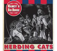 Haney's Big House - Herding Cats [Import]