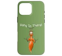 Hang in There | L'écureuil Roux, ça dépend Coque pour iPhone 16 Pro Max