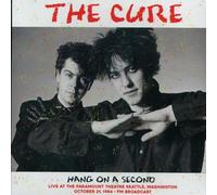 Hang On A Second : Live At The Paramount Theatre Seattle 10-21-1984 Vinyle