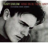 Barlow Gary - Hang on in There Baby [Import]