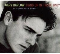 Barlow Gary - Hang on in There Baby [Import]