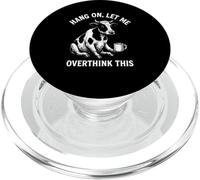 Hang on, Let Me Overthink This Cool Cow Animal Novelty Pun PopSockets PopGrip pour MagSafe