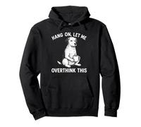 Hang on, Let Me Overthink This Cool Dog Animal Lover Novelty Sweat à Capuche