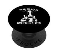 Hang on, Let Me Overthink This Cow Animal Funny Novelty PopSockets PopGrip Adhésif
