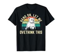 Hang on Let Me Overthink This Dog Drinking Coffee Art Humor T-Shirt
