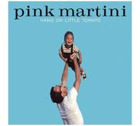 Pink Martini – Hang On Little Tomato – Vinyle LP Neuf