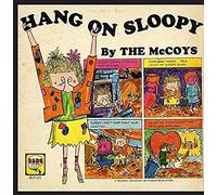 The McCoys - Hang on Sloopy