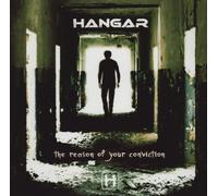 Hangar – Reason of Your Conviction – Import – SPV Entertainment