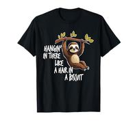 Hangin' In There Like A Hair In A Biscuit, par Yoraytees T-Shirt