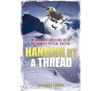 Hanging by a Thread Cauchy, Emmanuel (Auteur)