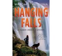 Hanging Falls by Margaret Mizushima Margaret Mizushima (Auteur)