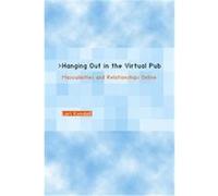 Hanging Out in the Virtual Pub Lori Kendall (Auteur)