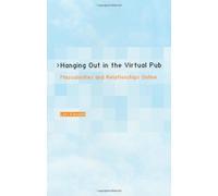 Hanging Out In The Virtual Pub - Masculinties & Relationship Online