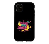 Hanging Out with My Witches Funky Matching Costume Coque pour iPhone 11