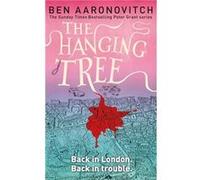 Hanging Tree Ben Aaronovitch, (Auteur)