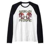 Hanging with My Gnomies for Xmas Family Cute Christmas GNOME Manche Raglan