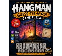 Hangman Guess-The-Words Game Puzzle: Fun Word Guessing Challenges to Boost Vocabulary, Spelling & Critical Thinking for Kids, Teens & Adults | ... Games for Family Fun, Travel & Classrooms