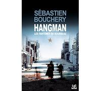 Hangman: Les fantômes du bourreau