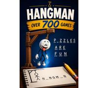 HANGMAN PUZZLES: The Ultimate 6" × 9" Travel Puzzle Book • Over 700 Games • Solutions Included