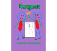 Hangman: Word Game Activity Book Pencil and Paper Word Puzzles for Two Kids