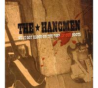 Hangmen - We've Got.. -Reissue-
