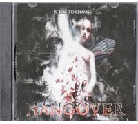 Hangover - is Time to Change [Import]