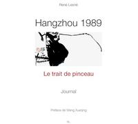 Hangzhou 1989, le trait de pinceau