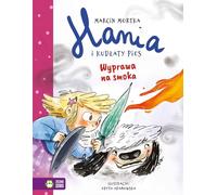 Hania et le chien hirsute La quête du dragon Marcin Mortka (Buch auf Polnisch)
