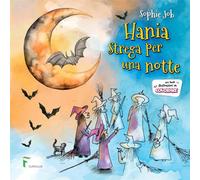 Hania, strega per una notte: Storia da colorare