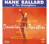 Hank Ballard & Midnighte - Dancin' & Twistin' -24tr [Import]