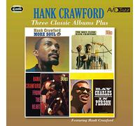Hank Crawford - Three Classic Albums Plus (More Soul Clinic/from The Heart) [Import]
