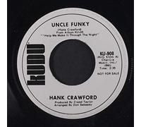HANK CRAWFORD - uncle funky 45 rpm single