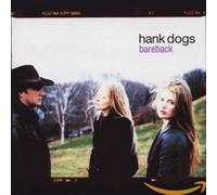 Hank Dogs - Bareback