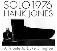 Hank Jones - Solo 1976 A Tribute to Duke Ellington [Import]