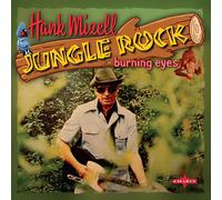 Hank Mizell Jungle Rock/Burning Eyes (Vinyl) 7" Single