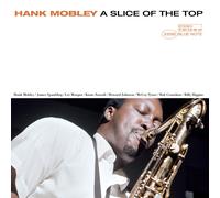 Hank Mobley – A Slice of the Top – Vinyle – Édition limitée Deluxe