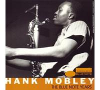 Hank Mobley - Blue Note Years, Vol. 13 [Import]