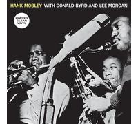 Hank Mobley Sextet - Hank Mobley With Donald Byrd And Lee Morgan [Vinyl Lp] Clear Vinyl