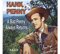 Hank Penny - A Bad Penny Always Returns [Import]