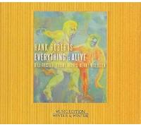 Hank Roberts : Everything Is Alive