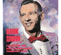 Hank Snow - All Time Greatest Hits