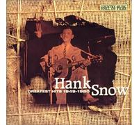 Hank Snow - Greatest Hits 1949 [Import]