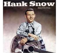 Hank Snow - Hank Snow