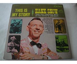 HANK SNOW - HANK SNOW this is my story RCA 6014 (LP vinyl record)