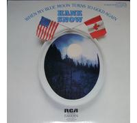 HANK SNOW - HANK SNOW when my blue moon turns to gold again RCA CAMDEN 0337 (LP vinyl record)
