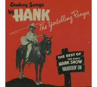 Hank Snow - Wanderin on: Best of The Yodel