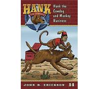 Hank The Cowdog And Monkey Business