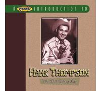 Hank Thompson - A Proper Introduction to Hank Thompson by Hank Thompson