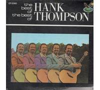 HANK THOMPSON - BEST OF THE BEST OF LP US GUSTO 1980